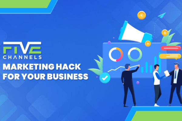 A Guide to Every Marketing Hack for Your Business for 2021