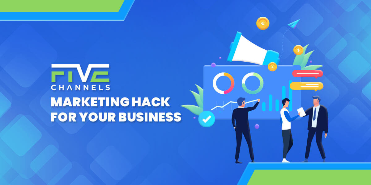 A Guide to Every Marketing Hack for Your Business for 2021