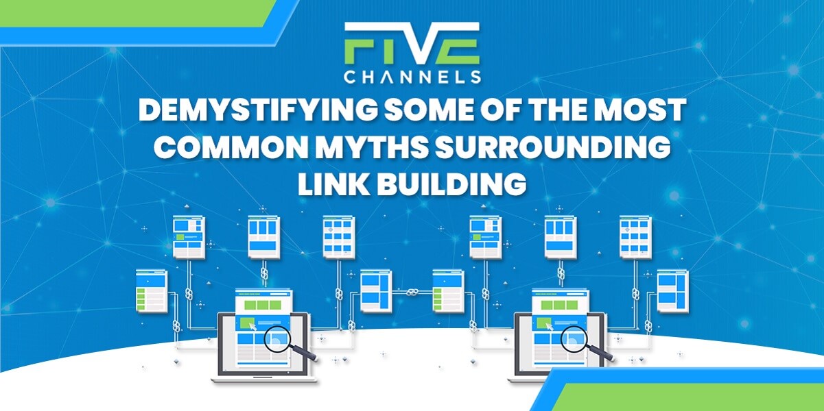 Demystifying Some of the Most Common Myths Surrounding Link Building