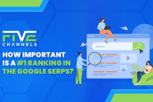 How Important is a #1 Ranking in the Google SERPs