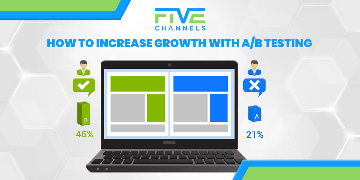 How to Increase Growth with AB Testing