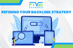 Refining Your Backlink Strategy A Focus on Quality