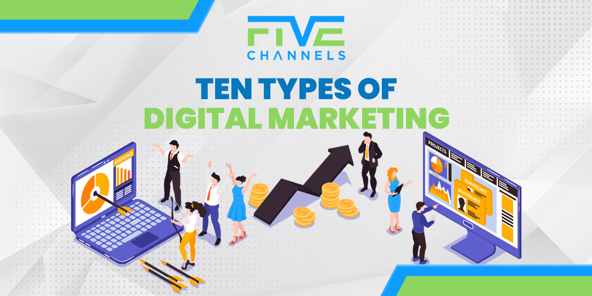 Ten Types of Digital Marketing