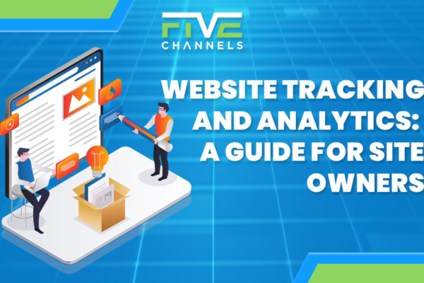 Website Tracking and Analytics A Guide for Site Owners
