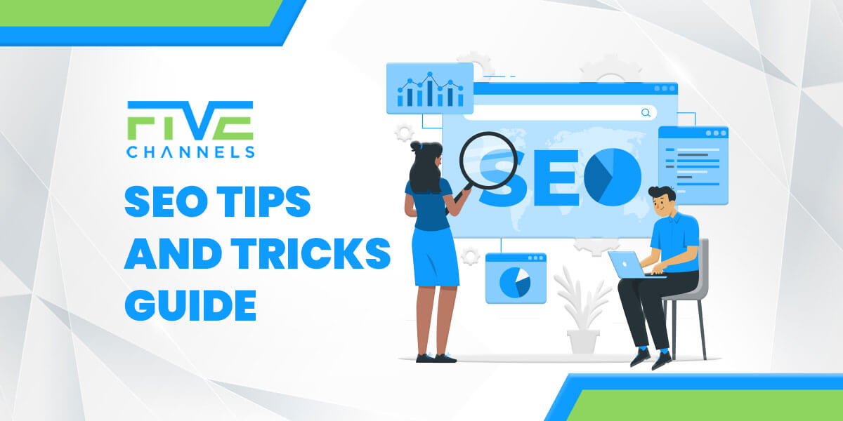 Your 2021 Expert Google SEO Tips and Tricks Guide
